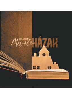 Feiszt György - Mesélő Házak Feiszt György - Mesélő Házak, null 2023 antikvár könyv