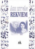 Ágh István - Rekviem - Hangoskönyv-melléklettel