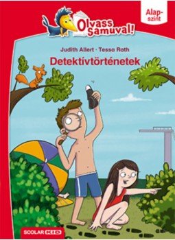Judith Allert - Detektívtörténetek - Olvass Samuval! Judith Allert - Detektívtörténetek - Olvass Samuval!, null 2023 antikvár könyv