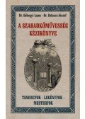 Dr. Balassa József, Dr. Kőhegyi Lajos - A szabadkőművesség kézikönyve
