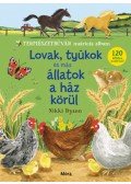 Nikki Dyson - Lovak, tyúkok és más állatok a ház körül - Természetbúvár matricás album