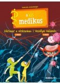 Prof. Dietrich Grönemeyer - A kis medikus - 3. Zűrzavar a véráramban/ 4. Veszélyes küldetés