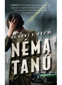 Robert L. Fish - Néma tanú, null 2023 antikvár könyv