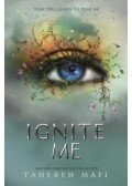 Tahereh Mafi - Ignite Me