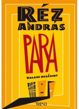 Réz András - Para Réz András - Para, null 2023 antikvár könyv