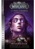 Richard A. Knaak - World of Warcraft: Démonlélek - Az ősök háborúja 2.