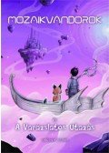 Gréger Csaba - Mozaikvándorok és a Varázslatos Utazás