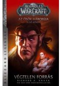 Richard A. Knaak - World of Warcraft: Végtelen Forrás - Az ősök háborúja 1.
