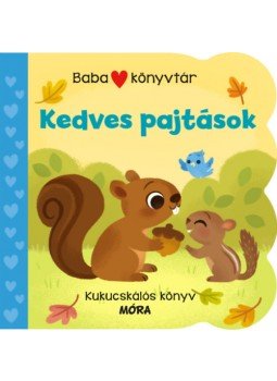  - Babakönyvtár - Kedves pajtások - Kukucskálós könyv, null 2023 antikvár könyv