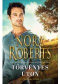 Nora Roberts - Törvényes úton