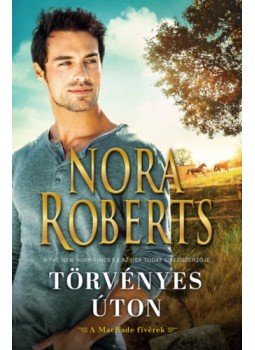 Nora Roberts - Törvényes úton Nora Roberts - Törvényes úton, null 2023 antikvár könyv