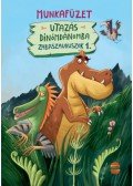 M. Kácsor Zoltán, Csizmadia Gabriella - Utazás Dínómdánomba - Zabaszauruszok 1. - Munkafüzet
