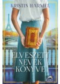 Kristin Harmel - Elveszett nevek könyve