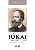 Török Lajos - Jókai-kontextusok - Tanulmányok Jókai Mórról