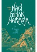 Schmal Róza - Nagy folyók haragja III. - A Dalam könyve