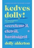 Dolly Alderton - Kedves Dolly!