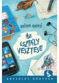Wéber Anikó - Az osztály vesztese