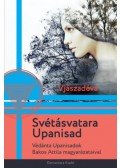 Vjászadéva - Svétásvatara Upanisad - Védánta Upanisadok Bakos Attila magyarázataival