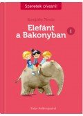 Komjáthy Nessie - Elefánt a Bakonyban 1. - Szeretek olvasni!