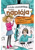 Anja Fröchlich, Patrick Krause - Hogyan lett a zakkant tesómból osztályszóvivő... - A világ legszuperebb titkos naplója 1.