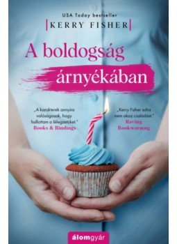 Kerry Fisher - A boldogság árnyékában Kerry Fisher - A boldogság árnyékában, null 2023 antikvár könyv