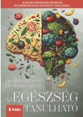 Gergely Anna, Makra Milán - Az egészség tanulható