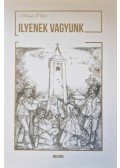 Mihály Tibor - Ilyenek vagyunk