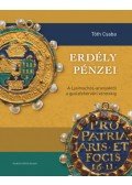 Tóth Csaba - Erdély pénzei