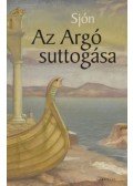 Sjón - Az Argó suttogása