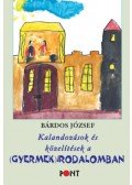 Bárdos József - Kalandozások és közelítések a (gyermek)irodalomban