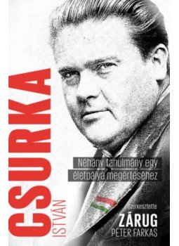 - Csurka István - Néhány tanulmány egy életpálya megértéséhez - Csurka István - Néhány tanulmány egy életpálya megértéséhez, null 2023 antikvár könyv