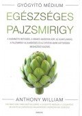 Anthony William - Egészséges pajzsmirigy
