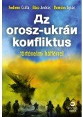 Fedinec Csilla - Az orosz-ukrán konfliktus történelmi háttérrel