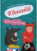 Peer Krisztina, Kele Fodor Ákos - Kibeszélő - Kényes témák gyereklélektana