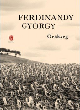 Ferdinandy György - Örökség Ferdinandy György - Örökség, Budapest 2023 antikvár könyv