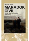 Miszlivetz Ferenc - Maradok civil - Esszék és beszélgetések (1987-2023)