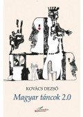 Kovács Dezső - Magyar táncok 2.0