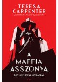 TERESA CARPENTER - A maffia asszonya