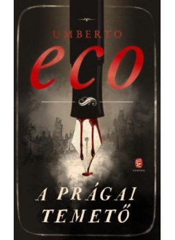 Umberto Eco - A prágai temető Umberto Eco - A prágai temető, null 2023 antikvár könyv