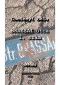 Cselényi Béla - A Brassai utca 1. szám