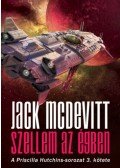 Jack McDevitt - Szellem az égben - Priscilla Hutchins - sorozat 3. kötete