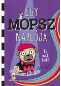 Kyla May - Egy mopsz naplója - Ki mit tud?