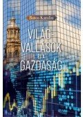 Botos Katalin - Világvallások és a gazdaság