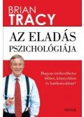 Brian Tracy - Az eladás pszichológiája