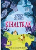 Veronica Cossanteli - Kihaltkák
