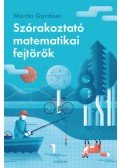 Martin Gardner - Szórakoztató matematikai fejtörők
