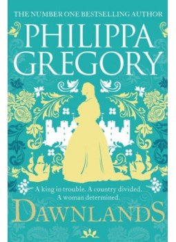 Philippa Gregory - Dawnlands Philippa Gregory - Dawnlands, null 2023 antikvár könyv
