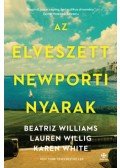Beatriz Williams, Lauren Willig, Karen White - Az elveszett newporti nyarak