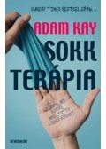 Adam Kay - Sokkterápia - Az orvos, aki szögre akasztotta a fehér köpenyt