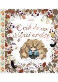 Corinne Giampaglia - Erik és az őszi erdő